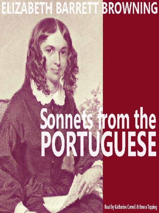 Title details for Sonnets from the Portuguese by Elizabeth Barrett Browning - Available